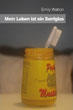 meinlebenisteinsenfglas